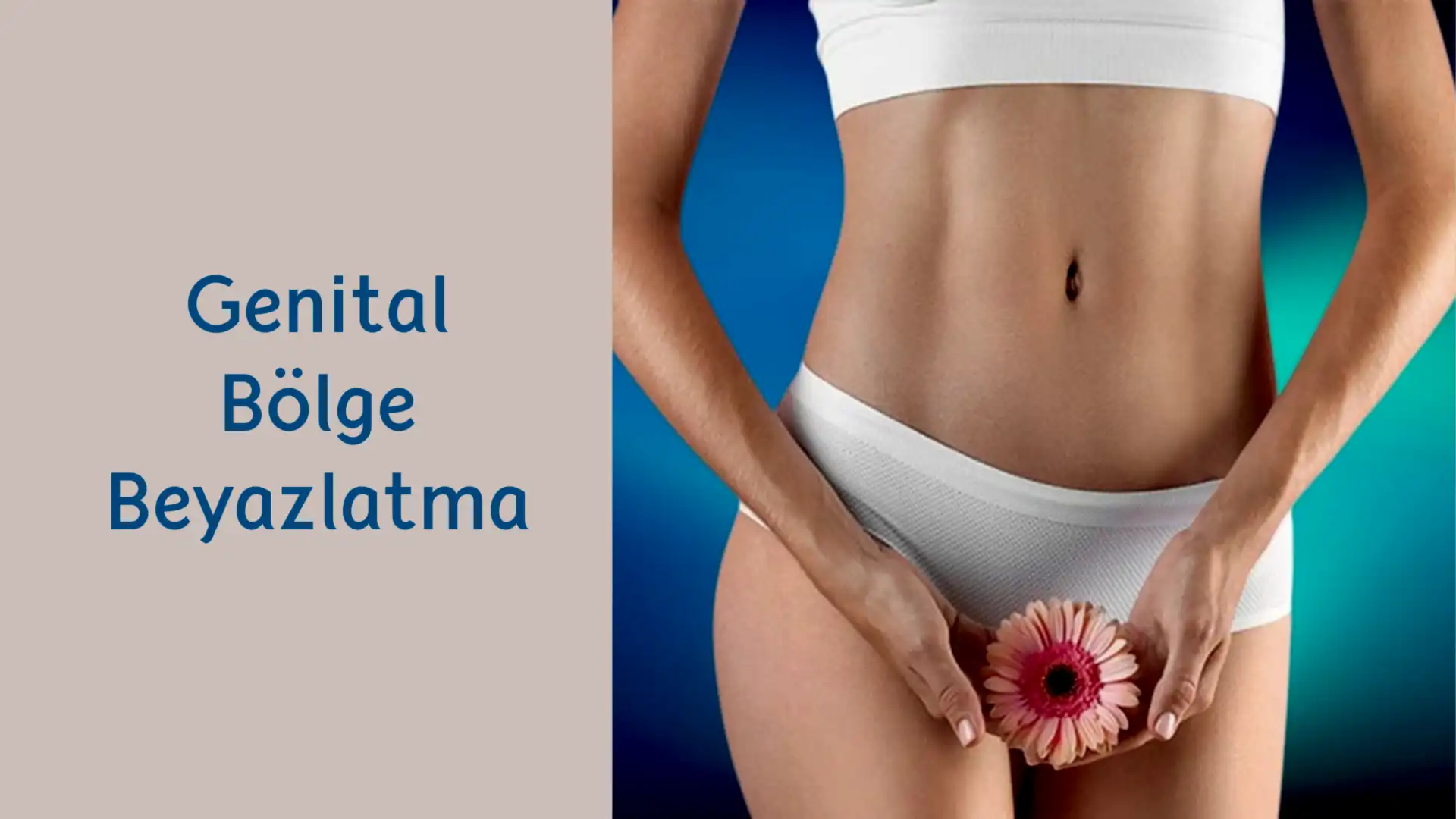 ankara genital bolge beyazlatma